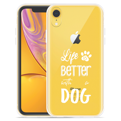 Cazy Hoesje geschikt voor iPhone Xr - Life Is Better With a Dog Wit
