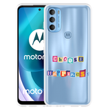 Hoesje geschikt voor Motorola Moto G71 - Choose Happiness