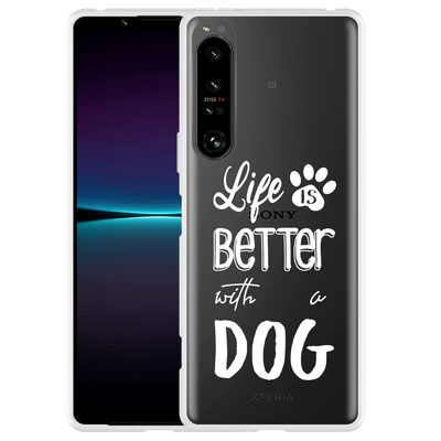 Cazy Hoesje geschikt voor Sony Xperia 1 IV - Life Is Better With a Dog Wit