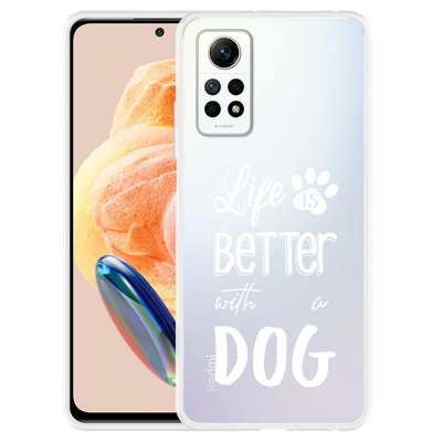 Cazy Hoesje geschikt voor Xiaomi Redmi Note 12 Pro 4G Life Is Better With a Dog Wit