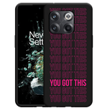 Hoesje Zwart geschikt voor OnePlus 10T - You Got This