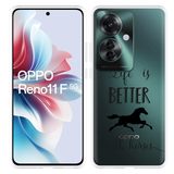 Hoesje geschikt voor Oppo Reno11 F Life is Better with Horses