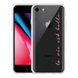 Hoesje geschikt voor iPhone 8 - La Vie Est Belle
