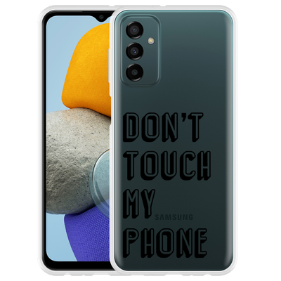 Cazy Hoesje geschikt voor Samsung Galaxy M23 - Don't Touch My Phone