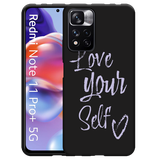 Hoesje Zwart geschikt voor Xiaomi Redmi Note 11 Pro+ Love Yourself