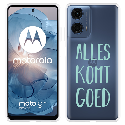 Cazy Hoesje geschikt voor Motorola Moto G04/G04s/G24/G24 Power Alles Komt Goed