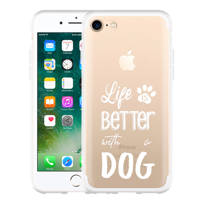 Cazy Hoesje geschikt voor iPhone 7 - Life Is Better With a Dog Wit