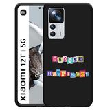 Hoesje Zwart geschikt voor Xiaomi 12T/12T Pro - Choose Happiness