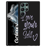 Hoesje Zwart geschikt voor Samsung Galaxy S22 Ultra Love Yourself