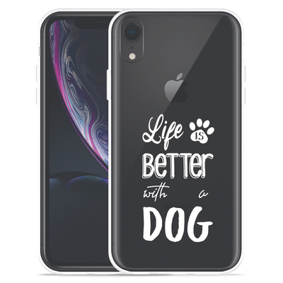 Cazy Hoesje geschikt voor iPhone Xr - Life Is Better With a Dog Wit