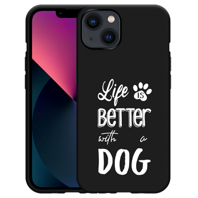 Cazy Hoesje Zwart geschikt voor iPhone 13 - Life Is Better With a Dog Wit