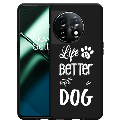 Cazy Hoesje Zwart geschikt voor OnePlus 11 Life Is Better With a Dog Wit