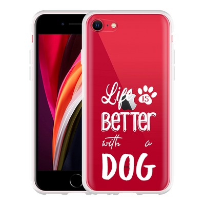 Cazy Hoesje geschikt voor iPhone SE 2020 - Life Is Better With a Dog Wit