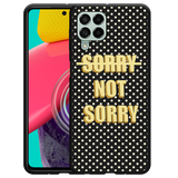 Hoesje Zwart geschikt voor Samsung Galaxy M53 - Sorry not Sorry