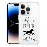 Hoesje geschikt voor iPhone 14 Pro - Life is Better with Horses