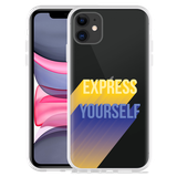 Hoesje geschikt voor iPhone 11 - Express Yourself