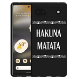 Hoesje Zwart geschikt voor Google Pixel 6a - Hakuna Matata white