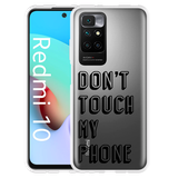 Hoesje geschikt voor Xiaomi Redmi 10 - Don't Touch My Phone