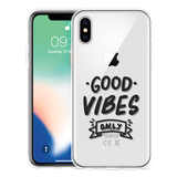 Hoesje geschikt voor iPhone X - Good Vibes zwart
