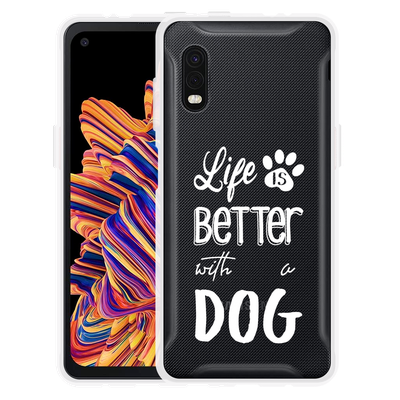 Cazy Hoesje geschikt voor Samsung Galaxy Xcover Pro - Life Is Better With a Dog Wit
