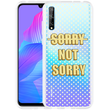 Hoesje geschikt voor Huawei P Smart S - Sorry not Sorry