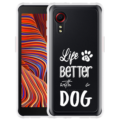 Cazy Hoesje geschikt voor Samsung Galaxy Xcover 5 - Life Is Better With a Dog Wit