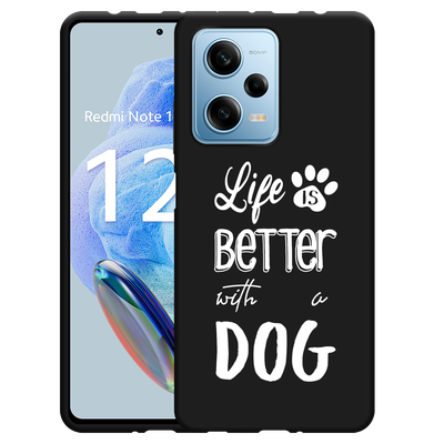 Cazy Hoesje Zwart geschikt voor Xiaomi Redmi Note 12 Pro 5G Life Is Better With a Dog Wit