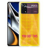 Hoesje geschikt voor Poco X4 Pro - You Got This