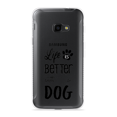 Cazy Hoesje geschikt voor Samsung Galaxy Xcover 4s - Life Is Better With a Dog Zwart