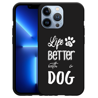 Cazy Hoesje Zwart geschikt voor iPhone 13 Pro - Life Is Better With a Dog Wit