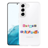 Hoesje geschikt voor Samsung Galaxy S22+ - Choose Happiness