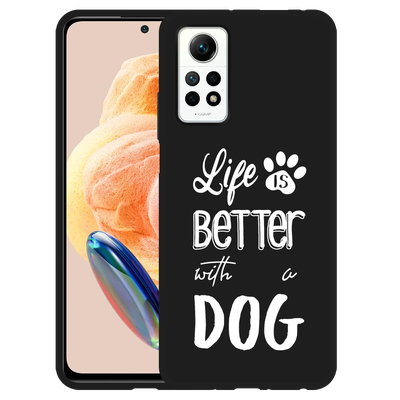Cazy Hoesje Zwart geschikt voor Xiaomi Redmi Note 12 Pro 4G Life Is Better With a Dog Wit