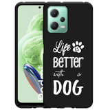 Hoesje Zwart geschikt voor Xiaomi Redmi Note 12 Life Is Better With a Dog Wit