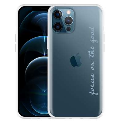 Cazy Hoesje geschikt voor iPhone 12 Pro Max - Focus On The Good