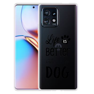 Cazy Hoesje geschikt voor Motorola Edge 40 Pro Life Is Better With a Dog Zwart