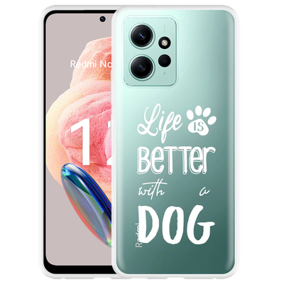 Cazy Hoesje geschikt voor Xiaomi Redmi Note 12 4G Life Is Better With a Dog Wit