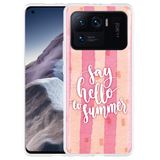 Hoesje geschikt voor Xiaomi Mi 11 Ultra - Say Hello to Summer