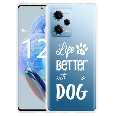 Cazy Hoesje geschikt voor Xiaomi Redmi Note 12 Pro 5G Life Is Better With a Dog Wit