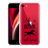 Hoesje geschikt voor iPhone SE 2020 - Life is Better with Horses
