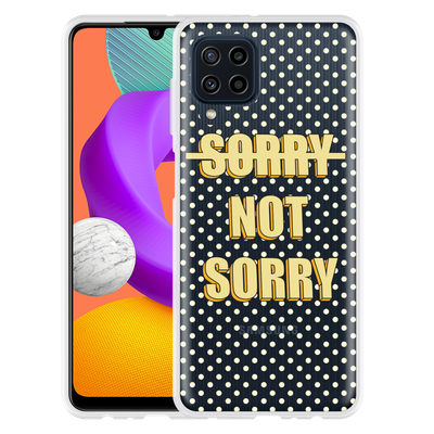 Cazy Hoesje geschikt voor Samsung Galaxy M22 - Sorry not Sorry