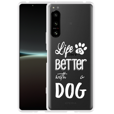 Cazy Hoesje geschikt voor Sony Xperia 5 IV - Life Is Better With a Dog Wit