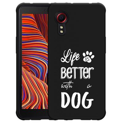Cazy Hoesje Zwart geschikt voor Samsung Galaxy Xcover 5 - Life Is Better With a Dog Wit