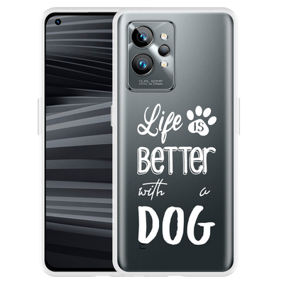 Cazy Hoesje geschikt voor Realme GT2 Pro - Life Is Better With a Dog Wit