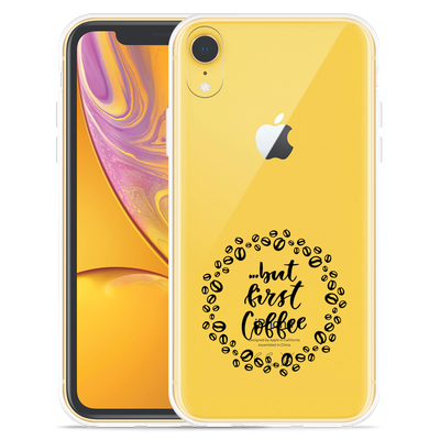 Cazy Hoesje geschikt voor iPhone Xr - But first Coffee