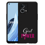 Hoesje Zwart geschikt voor Oppo Reno 7 - Girl Power