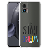 Hoesje geschikt voor Motorola Edge 30 Neo - Stay Weird