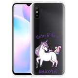 Hoesje geschikt voor Xiaomi Redmi 9A - Born to be a Unicorn