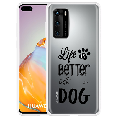 Cazy Hoesje geschikt voor Huawei P40 - Life Is Better With a Dog Zwart