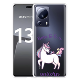 Hoesje geschikt voor Xiaomi 13 Lite Born to be a Unicorn