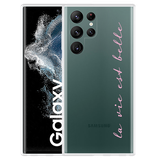 Hoesje geschikt voor Samsung Galaxy S22 Ultra - La Vie Est Belle